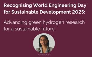 World Engineering Day for Sustainable Development (WED) is celebrated annually on 4 March as an official UNESCO International Day, proclaimed in 2019 following a proposal by the World Federation of Engineering Organisations (WFEO). The theme for WED 2025, Shaping Our Sustainable Future Through Engineering, highlights the critical role that engineering plays in achieving each of the 17 Sustainable Development Goals (SDGs).  In recognition of WED 2025, this article highlights research activities under the SAR