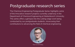Stellenbosch researcher Ruan van den Berg is revolutionizing wastewater treatment using Python-based ASM3 modeling and MCMC sampling. His work optimizes the activated sludge process through uncertainty quantification, cutting operational costs and improving environmental outcomes for the industry.