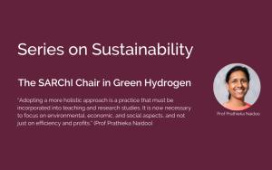Series on Sustainability - The SARChI Chair in Green Hydrogen