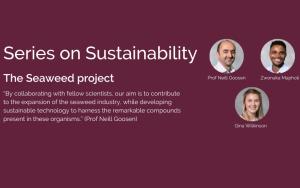 Series on Sustainability -The Seaweed project