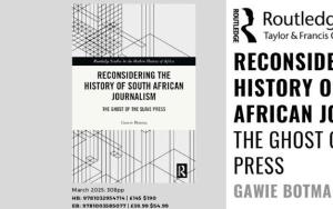 Reconsidering the History of South African Journalism