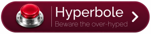 Beware the over-hyped