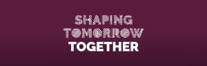 Shaping tomorrow together