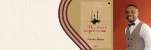 Doctor, poet and FMHS alumnus Dr Wandile Ganya publishes debut novel