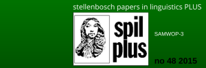Nuutste uitgawe van Stellenbosch Papers in Linguistics Plus