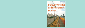 Nuwe boek: Staat, bestuur en ontwikkeling in Afrika.