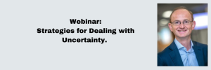Webinar: Strategieë vir die hantering van onsekerheid.